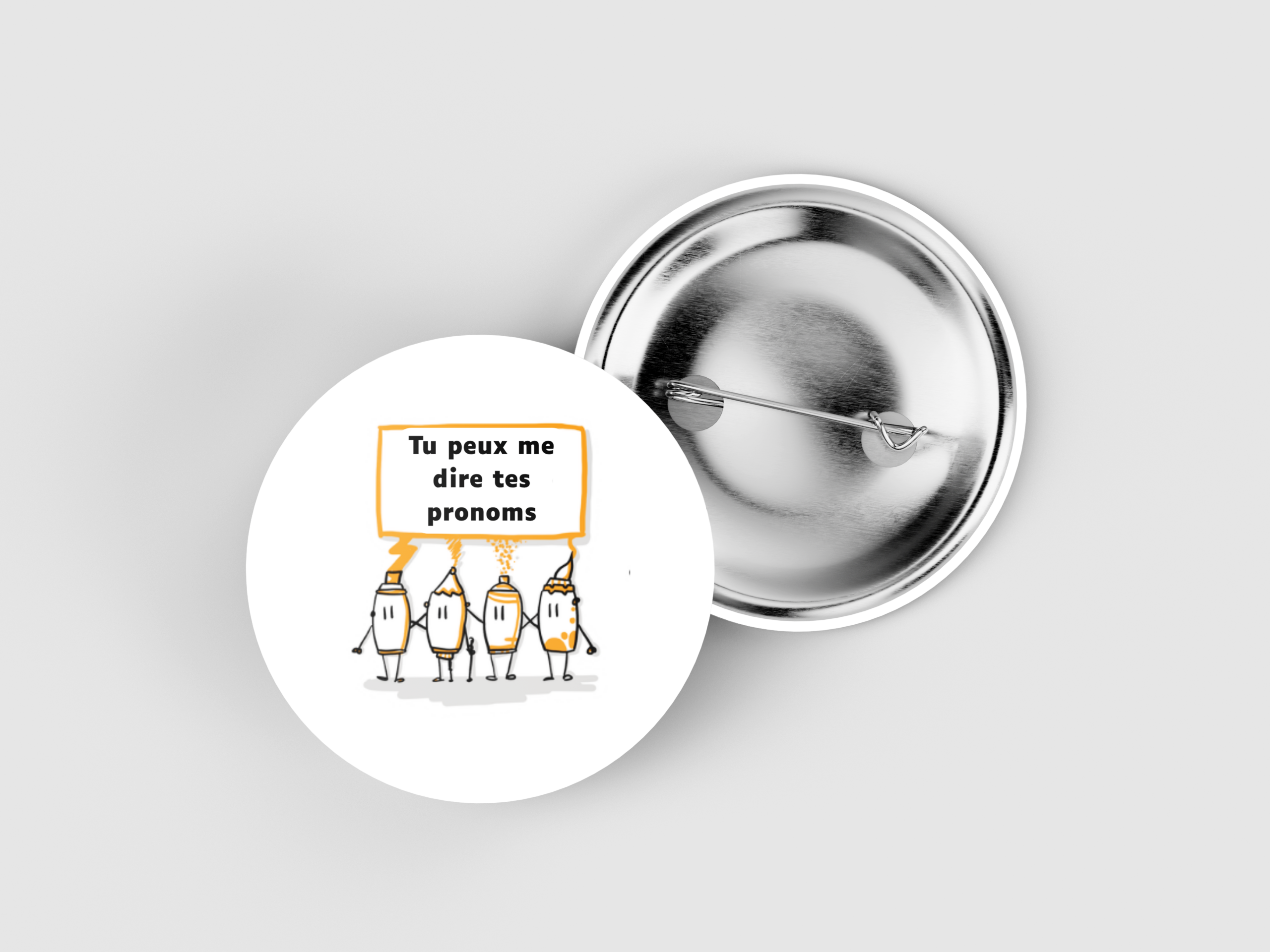 Badge - Tu peux me dire tes pronoms – Image 2