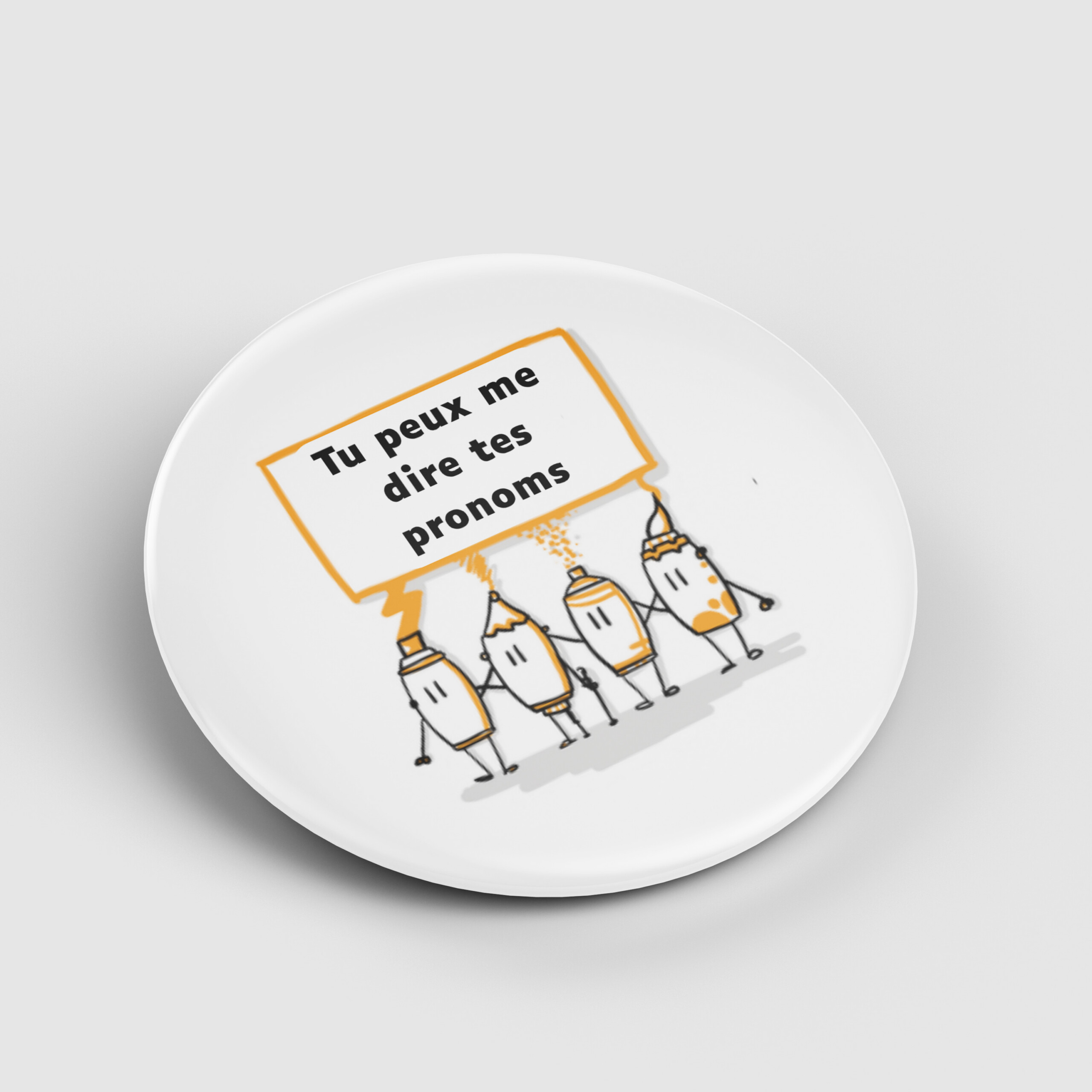 Badge - Tu peux me dire tes pronoms